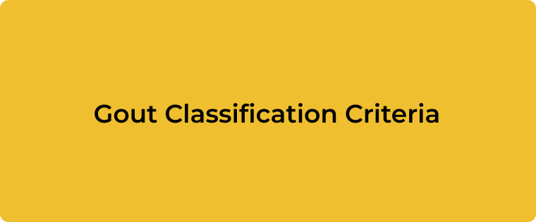 ACR–EULAR Gout Classification Criteria: сучасний інструмент стратифікації пацієнтів із підозрою на подагру